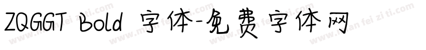 ZQGGT Bold 字体字体转换